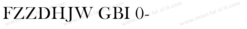 FZZDHJW GBI 0字体转换